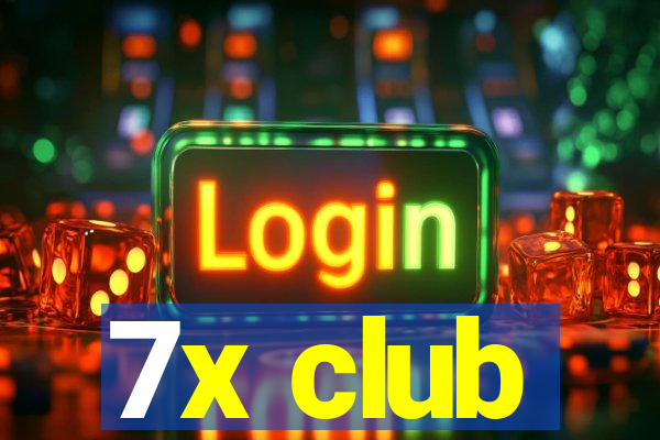 7x club